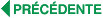 Précédente